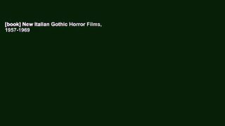 [book] New Italian Gothic Horror Films, 1957-1969