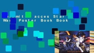 Unlimited acces Star Wars Poster Book Book