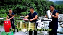 Los Playeros Kichwas Lala Michi (Video Oficial) 2017 UltraHD