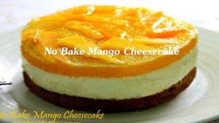 No Bake Mango Cheesecake