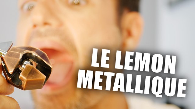 Le citron métallique diabolique - Casse tête - Fabien Olicard