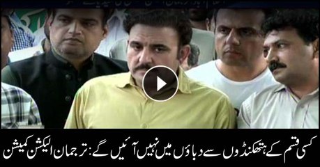 ECP spokesman says will not come under pressure through any kind of tactics
