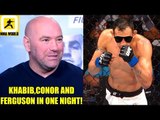 Khabib,Conor McGregor and Tony Ferguson will all be fighting on the same night?,UFC Calgary W-ins