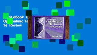 Best ebook  Fundamentals for Ophthalmic Technical Personnel, 1e  Review