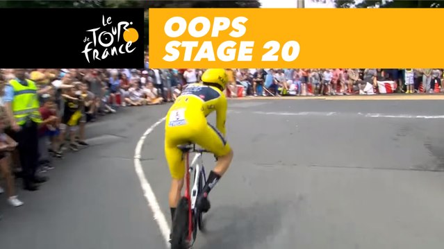 Oops - Étape 20 / Stage 20 - Tour de France 2018