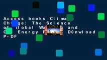 Access books Climate Change: The Science of Global Warming and Our Energy Future D0nwload P-DF