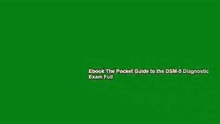 Ebook The Pocket Guide to the DSM-5 Diagnostic Exam Full
