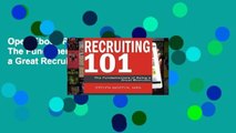 Open Ebook Recruiting 101: The Fundamentals of Being a Great Recruiter online