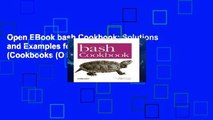 Open EBook bash Cookbook: Solutions and Examples for bash Users (Cookbooks (O Reilly)) online