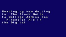 Readinging new Getting In: The Zinch Guide to College Admissions   Financial Aid in the Digital