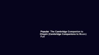 Popular  The Cambridge Companion to Chopin (Cambridge Companions to Music)  Full