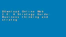 D0wnload Online Web 2.0: A Strategy Guide: Business thinking and strategies behind successful Web