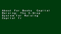 About For Books  Capital Raising: The 5-Step System for Raising Capital from Private Investors