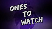 Introducing: The Premier League's ones to watch