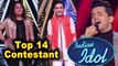Indian Idol 2018 : Top 14 Contestant in Indian idol 10 Selected