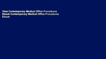 View Contemporary Medical Office Procedures Ebook Contemporary Medical Office Procedures Ebook