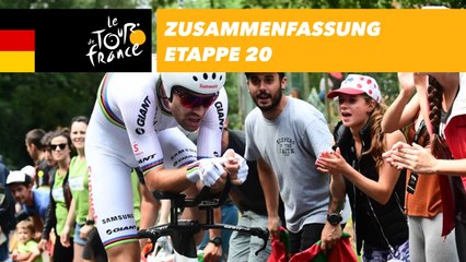 Zusammenfassung - Etappe 20 - Tour de France 2018