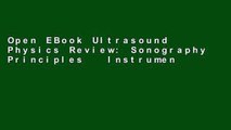 Open EBook Ultrasound Physics Review: Sonography Principles   Instrumentation online
