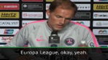 'Arsenal are in the Europa League, right?' - Tuchel's subtle dig at Gunners