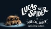 Darude - Sandstorm but it's played by Lucas the Spider