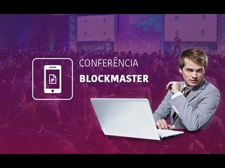 Download Video: Minha Experiência no Evento Criptomoedas BlockMaster 2018 - Porque Conferencia BlockMaster Compensa