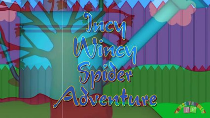 INCY WINCY SPIDER ADVENTURE |  Nursery Rhymes TV. Toddler Kindergarten Preschool Baby Songs.