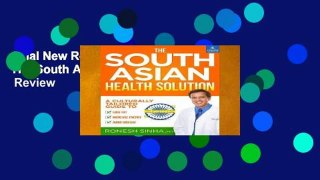 Trial New Releases  The South Asian Health Solution  Review