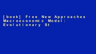 [book] Free New Approaches Macroeconomic Model: Evolutionary Stochastic Dynamics, Multiple