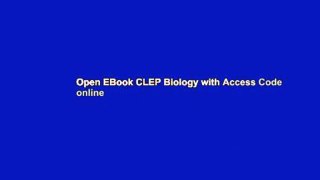 Open EBook CLEP Biology with Access Code online