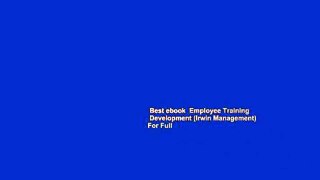 Best ebook  Employee Training   Development (Irwin Management)  For Full