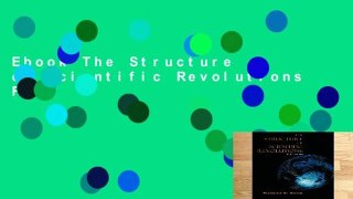 Ebook The Structure of Scientific Revolutions Full
