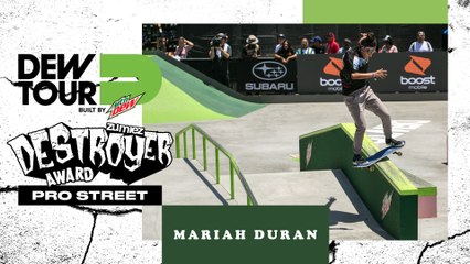 Mariah Duran Women's Pro Street Zumiez Destroyer Award | Dew Tour Long Beach 2018