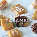Easy Microwave Caramels!  Perfect for all of your holiday trays and gift giving![Click the photo] RECIPE BELOW - IN THE COM.MENTS: ➡️