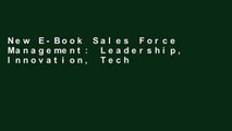 New E-Book Sales Force Management: Leadership, Innovation, Technology - 11th edition any format