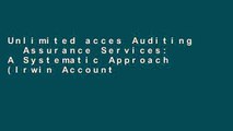 Unlimited acces Auditing   Assurance Services: A Systematic Approach (Irwin Accounting) Book