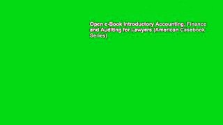 Open e-Book Introductory Accounting, Finance and Auditing for Lawyers (American Casebook Series)
