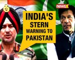 India's Stern Warning To Pakistan