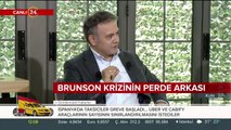 Brunson krisizinin perde arkası