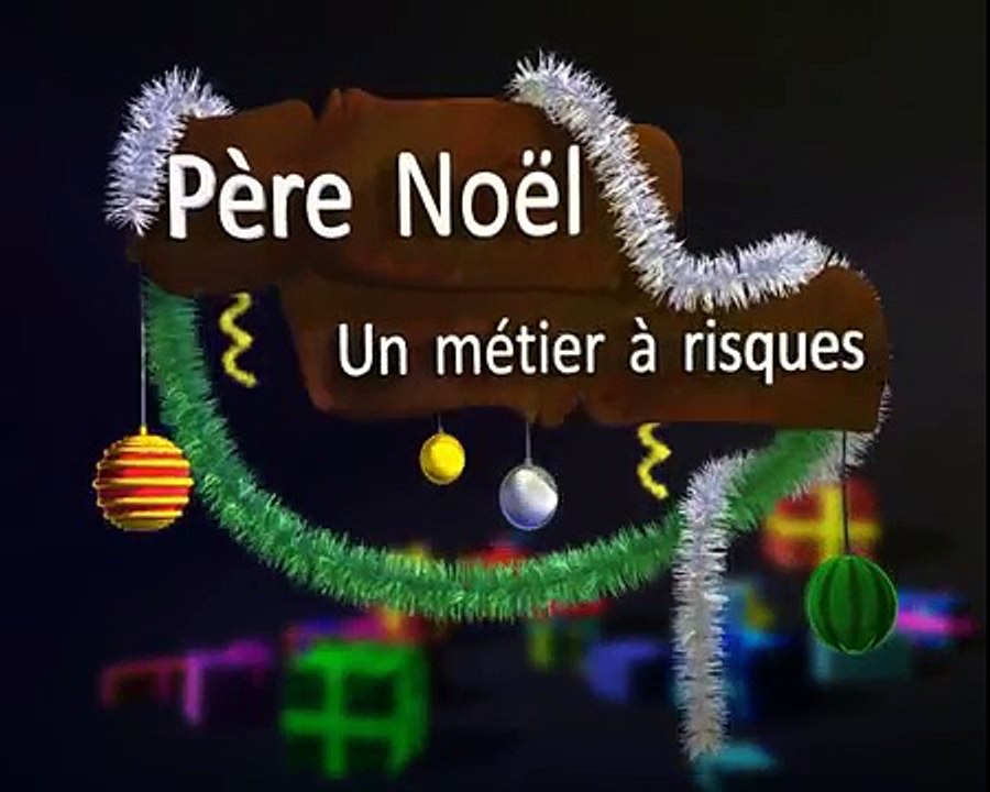 Père Noël, un métier à risques S01E6