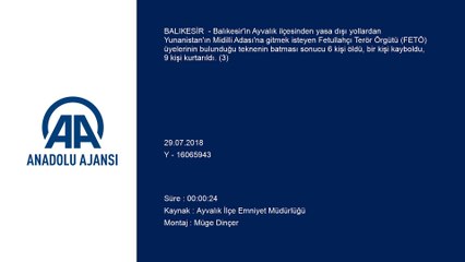 FETÖ üyelerini taşıyan bot alabora oldu - Kurtarılanlar hastaneye getirildi - BALIKESİR