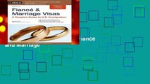 Best ebook  Fianca and Marriage Visas: A Couple s Guide to U.S. Immigration (Fiance and Marriage