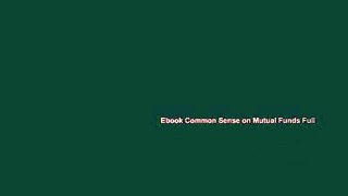 Ebook Common Sense on Mutual Funds Full