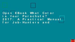 Open EBook What Color is Your Parachute? 2017: A Practical Manual for Job-Hunters and