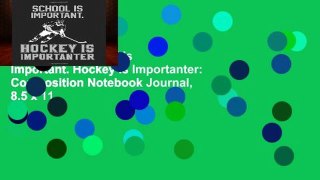 [book] Free School Is Important. Hockey Is Importanter: Composition Notebook Journal, 8.5 x 11