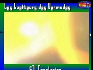 Les guetteurs des Bermudes 5). Conclusion