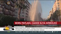 İzmir'de su borusu patladı
