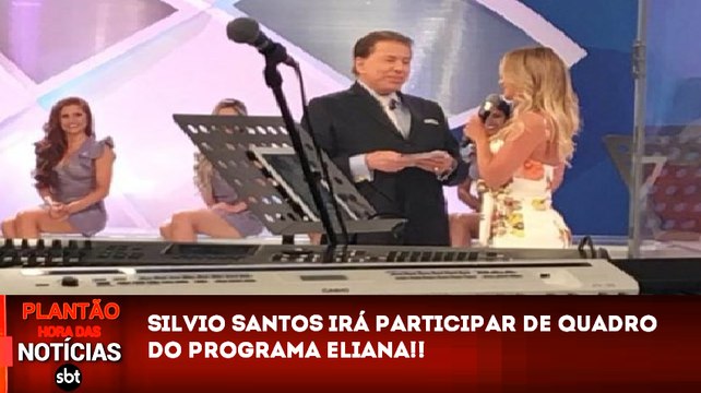 Plantão Notícias - Silvio Santos vai participar do Programa Eliana! (24/07/18)
