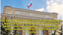 Russia's Central Bank Mulls Ethereum System for Pan-Eurasian Payments