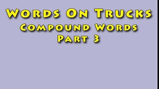 Vids4kids.tv Words On Trucks Compound Words Part 3