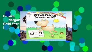 Favorit Book  Phonics for Kindergarten, Grade K: Gold Star Edition (Home Workbooks) Unlimited